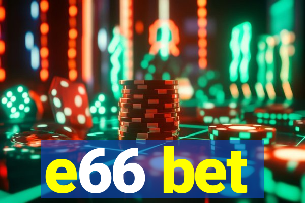 e66 bet
